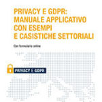 M. Mandico – Privacy e GDPR: Manuale applicativo con esempi e casistiche settoriali