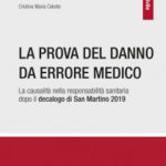 C.M. Celotto – La prova del danno da errore medico