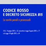 F. Piccioni – Codice Rosso e Decreto Sicurezza Bis Le novità penali e processuali
