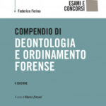 F. Ferina – Compendio di Deontologia e ordinamento forense