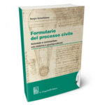 S. Scicchitano – Formulario del processo civile Annotato e commentato con dottrina e giurisprudenza