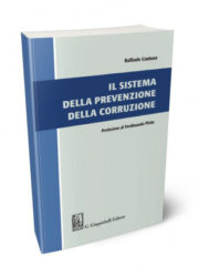 R. Cantone – Il sistema della prevenzione della corruzione