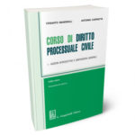 A. Carratta, C. Mandrioli – Corso di diritto processuale civile – I Nozioni introduttive e disposizioni generali