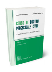 A. Carratta, C. Mandrioli – Corso di diritto processuale civile – I Nozioni introduttive e disposizioni generali