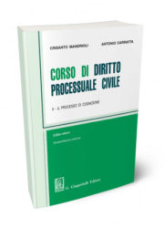 A. Carratta, C. Mandrioli – Corso di diritto processuale civile – II. Il processo di cognizione