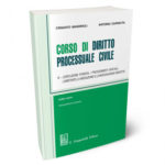 A. Carratta, C. Mandrioli – Corso di diritto processuale civile – III L’esecuzione forzata, i procedimenti speciali, l’arbitrato, la mediazione e la negoziazione assistita