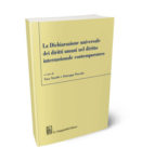 AA. VV. – La Dichiarazione universale dei diritti umani nel diritto internazionale contemporaneo