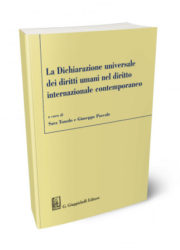 AA. VV. – La Dichiarazione universale dei diritti umani nel diritto internazionale contemporaneo