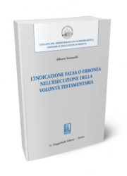 A. Venturelli – L’indicazione falsa o erronea nell’esecuzione della volontà testamentaria